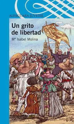 Un Grito de Libertad