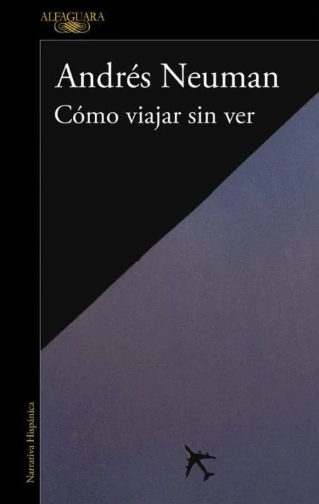 Como Viajar sin Ver