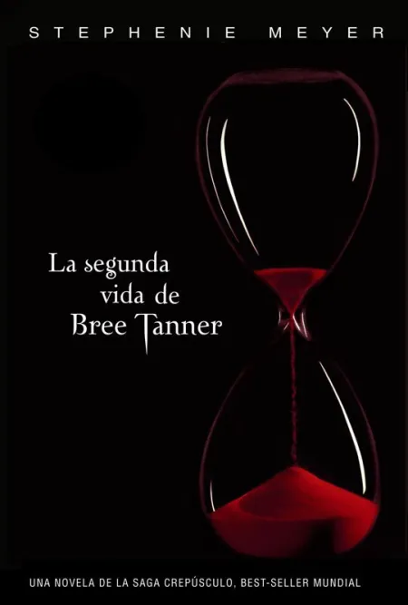 La Segunda Vida de Bree Tanner (Saga Crepúsculo)