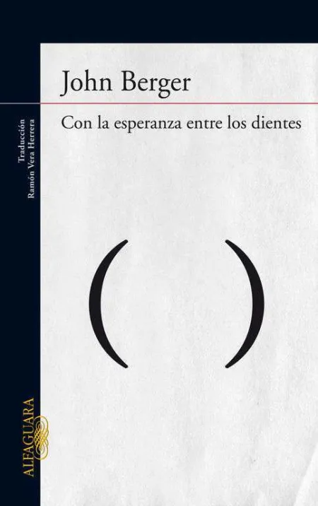 Con la Esperanza entre los Dientes