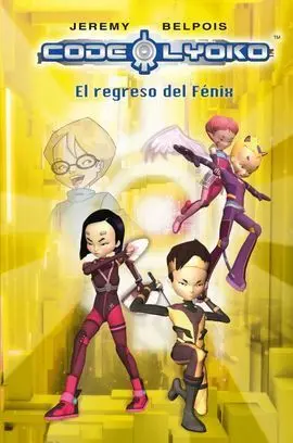 Codigo Lyoko 3 el Regreso del Fenix