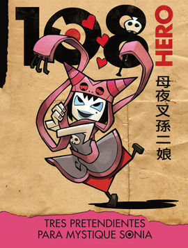 HERO 108. TRES ENAMORADOS PARA MYSTIQUE SONIA