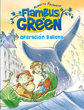 FLAMBUS GREEN. OPERACION BALLENA