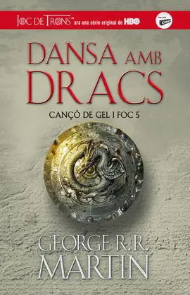 Dansa Amb Dracs (Canço de Gel I Foc 5)