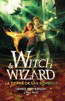 WITCH AND WIZARD LA TIERRA DE LAS SOMBRAS