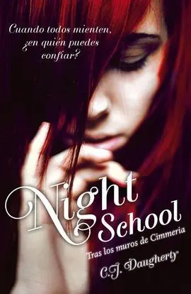 Night School. Tras los Muros de Cimmeria