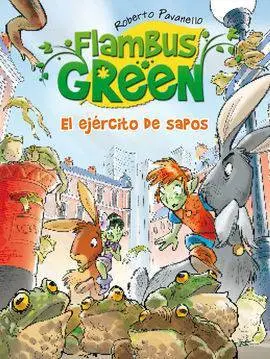 Flambus Green. El Ejército de Sapos