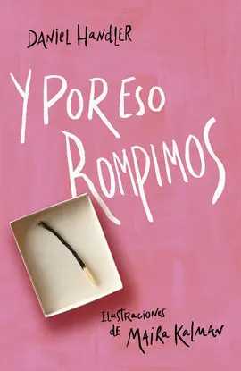 Y por eso Rompimos