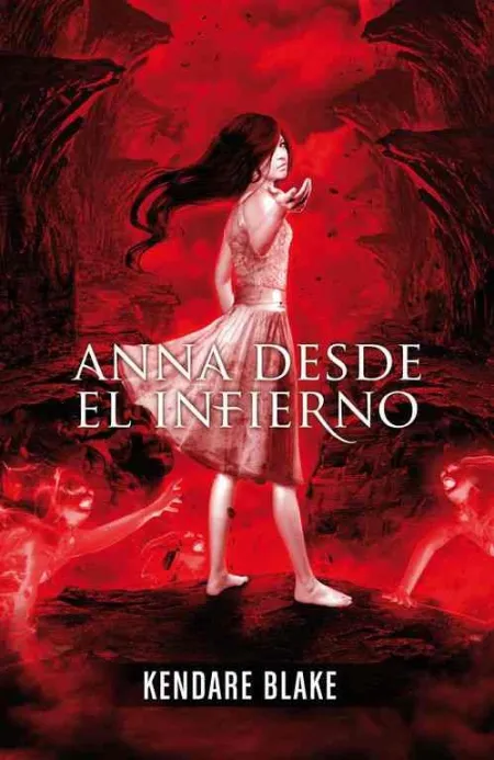 Anna Vestida de Sangre Ii Anna Desde el Infierno