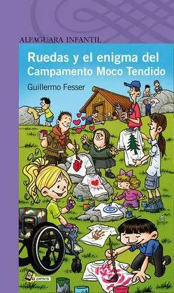 Ruedas y el Enigma del Campamento Moco Tendido