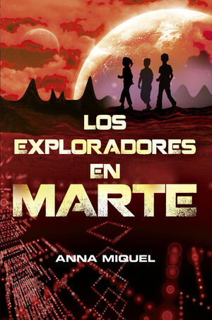 EXPLORADORES EN MARTE,LOS