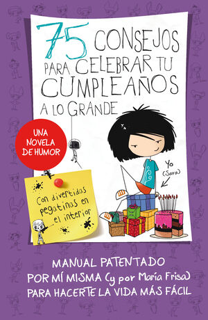 75 CONSEJOS PARA SOBREVIVIR A TU CUMPLEAÑOS
