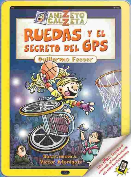 Ruedas y el Secreto Gps Anizet (Digital)