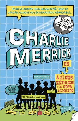 LOS PRINGADOS DE CHARLIE MERRICK