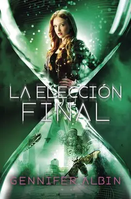 La Eleccion Final