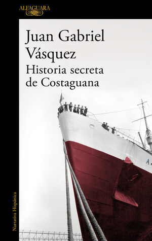HISTORIA SECRETA DE COSTAGUANA