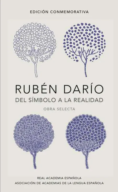 Rubén Darío, del Símbolo a la Realidad