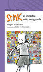 STINK, EL INCREIBLE NIÑO MENGUANTE