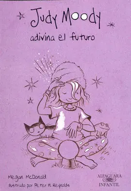 Judy Moody Adivina el Futuro