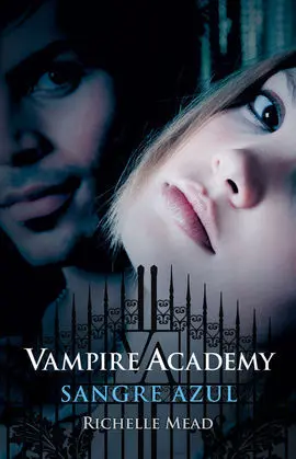 Vampire Academy 2. Sangre Azul