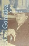 ANTONIO MACHADO - TEXTOS DE ESCRITOR