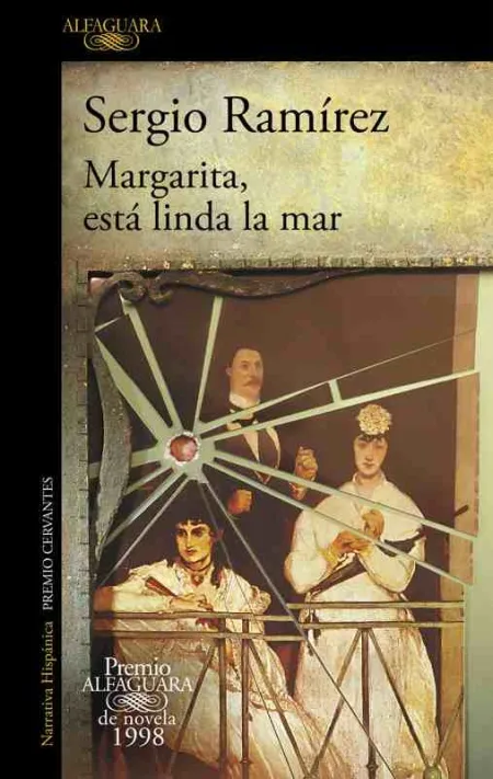 Margarita, está Linda la Mar (Premio Alfaguara de Novela 1998)
