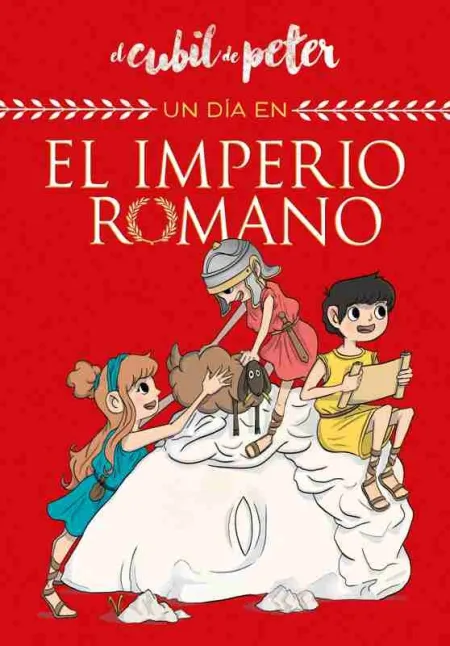 Un Día en... El Imperio Romano (Un Día en... )