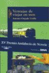 VENTAJAS DE VIAJAR EN TREN - PREMIO ANDALUCIA