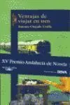 Ventajas de Viajar en Tren - Premio Andalucia