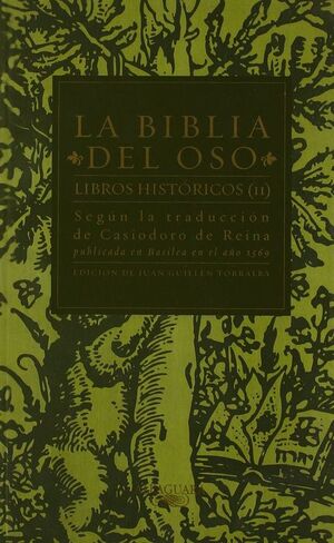 LA BIBLIA DEL OSO, TOMO 2, LIBROS HISTÓRICOS II