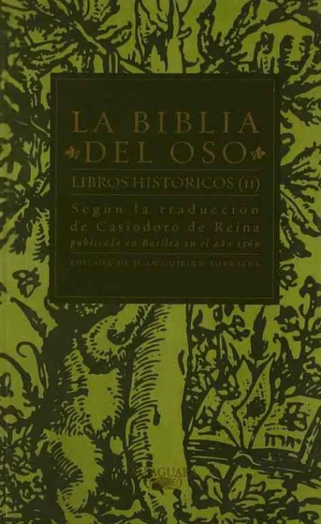 La Biblia del Oso, Tomo 2, Libros Históricos Ii