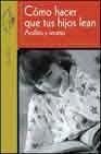 CÓMO HACER QUE TUS HIJOS LEAN