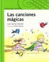 LAS CANCIONES MÁGICAS