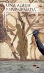 UNA AGUJA ENVENENADA
