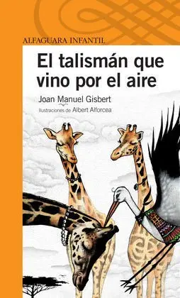 El Talismán que Vino por el Aire