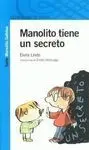 Manolito Tiene un Secreto