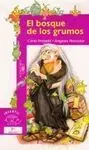 El Bosque de los Grumos