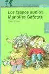 Los Trapos Sucios de Manolito.