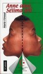 ANNE AQUÍ, SELIMA ALLÍ