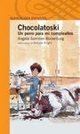CHOCOLATOSKI. UN PERRO PARA MI CUMPLEAÑOS