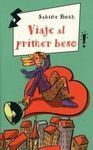 VIAJE AL PRIMER BESO