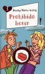 PROHIBIDO BESAR
