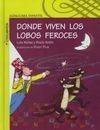 DONDE VIVEN LOS LOBOS FEROCES