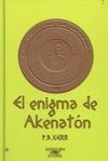 EL ENIGMA DE AKENATÓN
