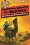 OPERACIÓN GUSANO DEL DESIERTO