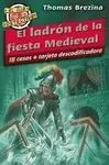 Ladrones en la Fiesta Medieval