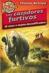LOS CAZADORES FURTIVOS