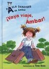 ¡VAYA VIAJE, ÁMBAR!