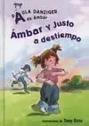 Ámbar y Justo a Destiempo