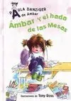 Ámbar y el Hada de las Mesas